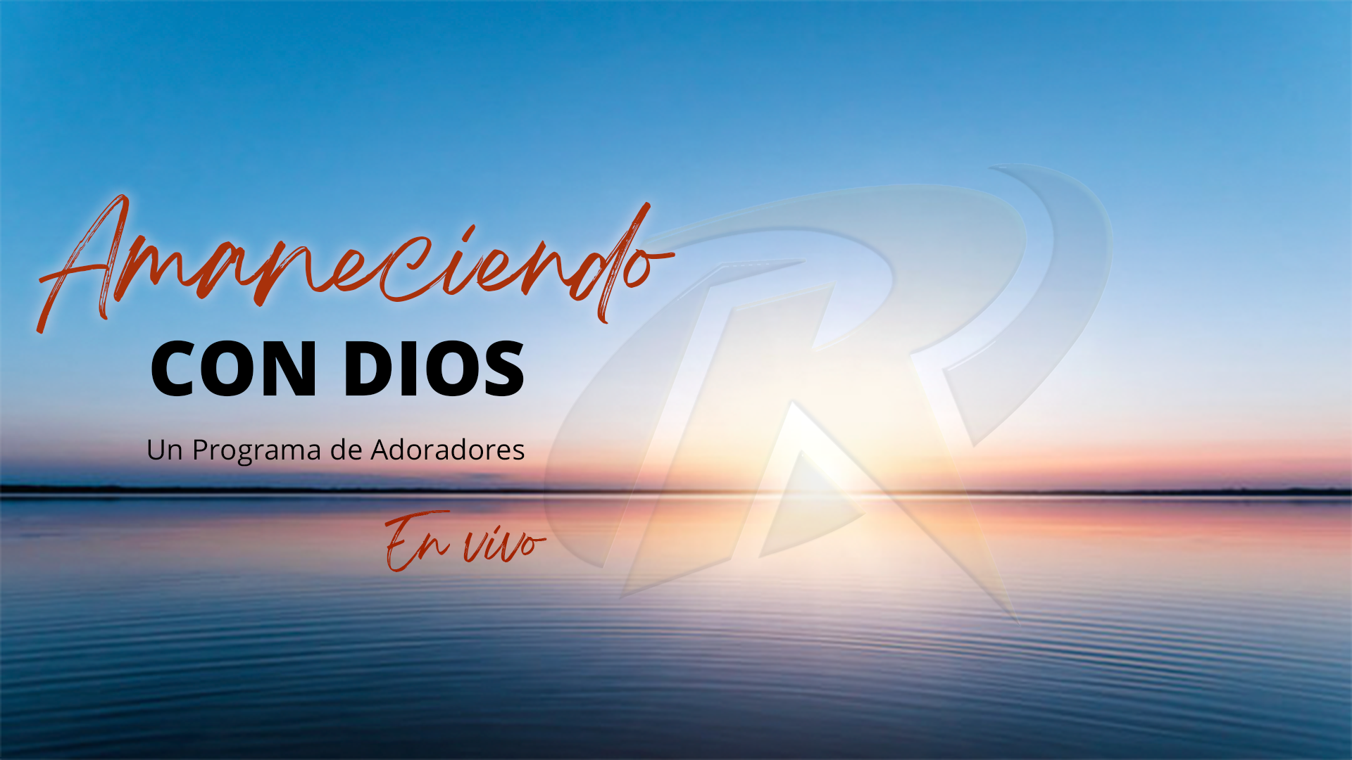 Amaneciendo con Dios